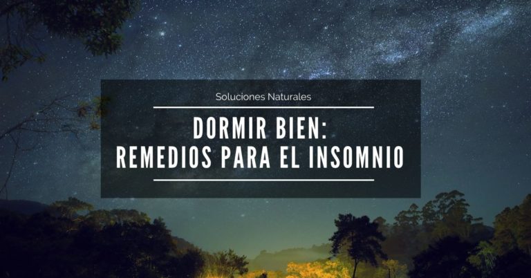 Lee más sobre el artículo Remedios naturales para el INSOMNIO